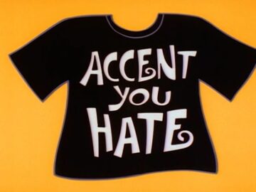 Accent-You-Hate