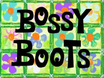 Bossy-Boots