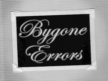 Bygone-Errors