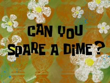Can-You-Spare-a-Dime