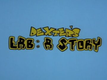 Dexters-Lab-A-Story