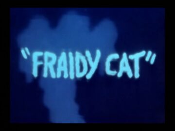 Fraidy-Cat