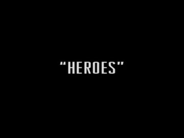 Heroes