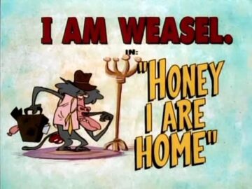 Honey-I-Are-Home