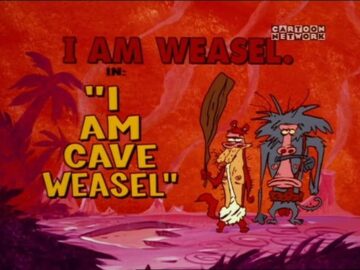 I-Am-Cave-Weasel