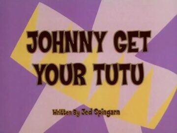 Johnny-Get-Your-Tutu
