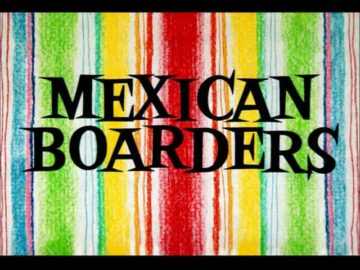 Mexican-Boarders