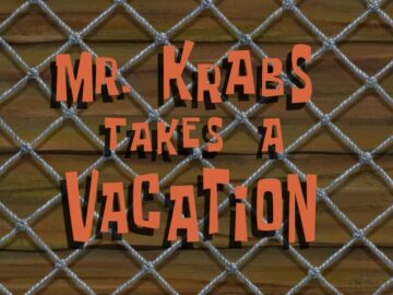 Mr.-Krabs-Takes-a-Vacation