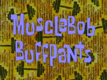 MuscleBob-BuffPants
