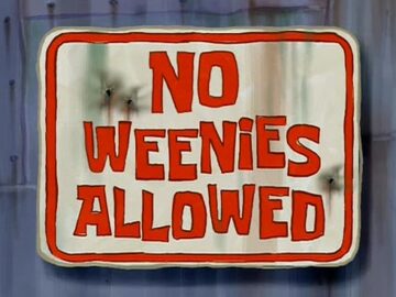 No-Weenies-Allowed