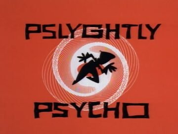 Pslyghtly-Psycho