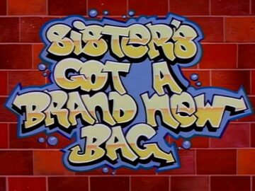 Sisters-Got-a-Brand-New-Bag