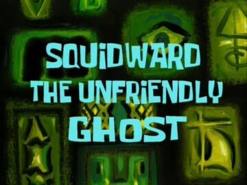 Squidward-the-Unfriendly-Ghost