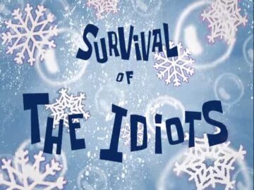 Survival-of-the-Idiots