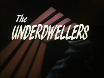 The-Underdwellers
