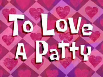 To-Love-a-Patty