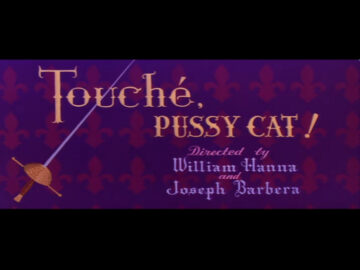 Touche-Pussy-Cat