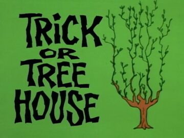 Trick-or-Treehouse