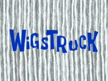 Wigstruck