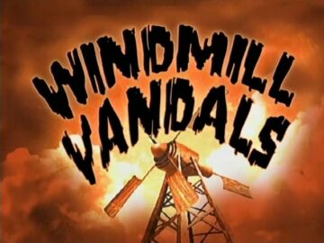 Windmill-Vandals