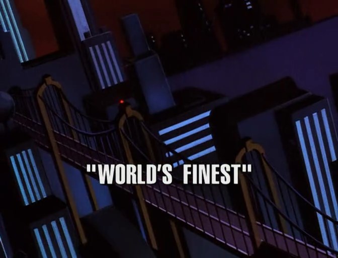 World's Finest: Part 1 | Superman: The Animated Series